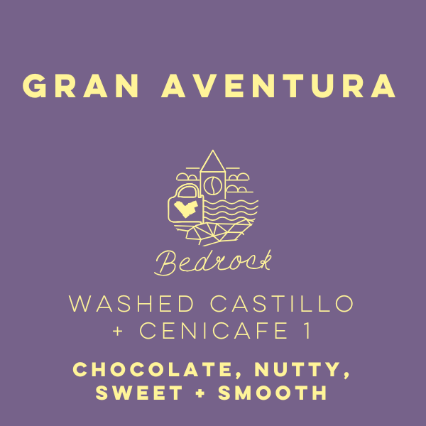 La Gran Aventura Washed Castillo + Cenicafe 1 - Bedrock Series